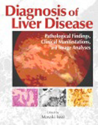 Diagnosis of Liver Disease- Pathological Findings, Clinical Manifestations, &Image Analyses