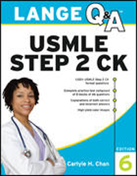 Lange Q&a: USMLE Step 2 CK, 6th ed.