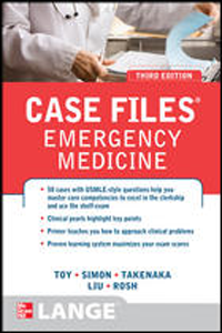 Case Files: Emergency Medicine, 3rd ed.