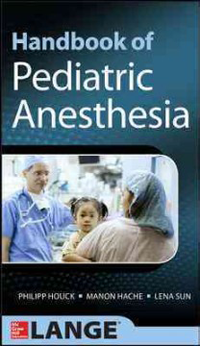 Handbook of Pediatric Anesthesia