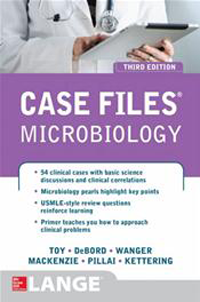 Case Files: Microbiology, 3rd ed.