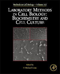 Methods in Cell Biology, Vol.112- Laboratory Methods in Cell Biology : Biochemistry &Cell Culture