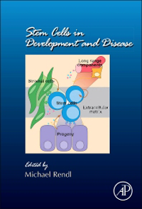 Current Topics in Developmental Biology, Vol.107- Stem Cell in Development & Disease