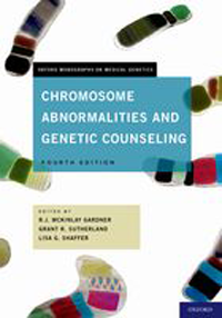 Chromosome Abnormalities & Genetic Counseling, 4th ed.