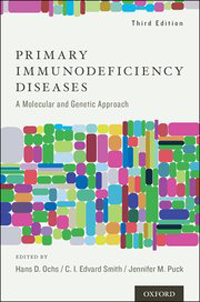 Primary Immunodeficiency Diseases, 3rd ed.- A Molecular & Genetic Approach