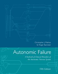 Autonomic Failure, 5th ed.- A Textbook of Clinical Disorders of the AutonomicNervous System