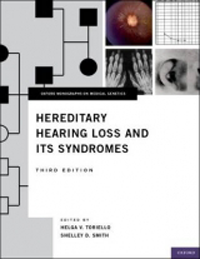 Hereditary Hearing Loss & Its Syndromes, 3rd ed.