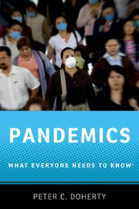 Pandemics, Paperback- What Everyone Needs to Know