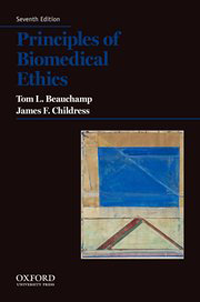 Principles of Biomedical Ethics, 7th ed.