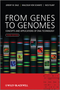 From Genes to Genomes, 3rd ed.- Concepts & Applications of DNA Technology