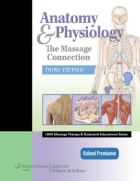 Anatomy & Physiology, 3rd ed.- Massage Connection