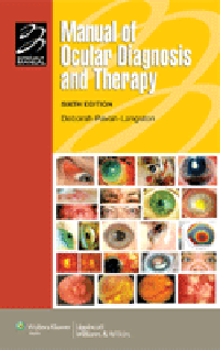 Manual of Ocular Diagnosis & Therapy, 6th ed.