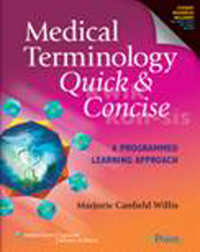 Medical Terminology Quick & Concise, with CD-ROM- A Programmed Learning Approach