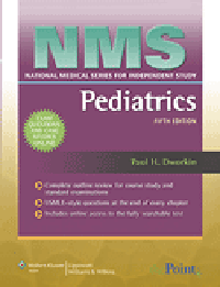 NMS Pediatrics, 5th ed.(National Medical Series for Independent Study)