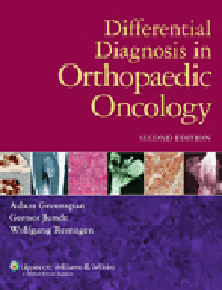 Differential Diagnosis in Orthopaedic Oncology, 2nd ed.
