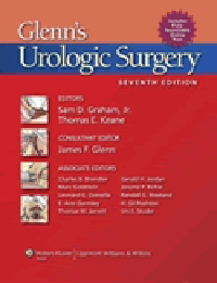 Glenn's Urologic Surgery, 7th ed.