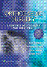 Orthopaedic Surgery- Principles of Diagnosis & Treatment