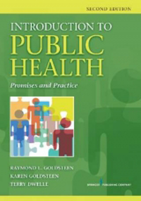 Introduction to Public Health, 2nd ed.- Promises & Practice