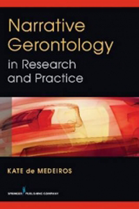 Narrative Gerontology in Research & Practice
