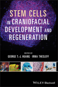 Stem Cells in Craniofacial Development & Regeneration