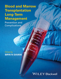Blood & Marrow Transplantation Long Term Management- Prevention & Complications