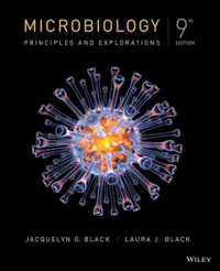 Microbiology, 9th ed.- Principles & Explorations