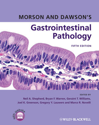 Morson & Dawson's Gastrointestinal Pathology, 5th ed.