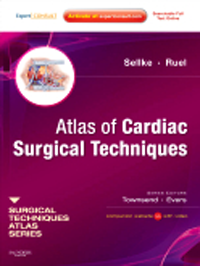 Atlas of Cardiac Surgical Techniques- Volume in the Surgical Techniques Atlas Series