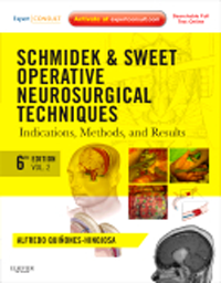 Schmidek & Sweet Operative Neurosurgical Techniques,6th ed., in 2 vols.- Indications, Methods, & Results