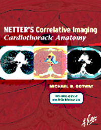 Netter's Correlative Imaging: Cardiothoracic Anatomy(With Online Access)
