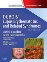 Dubois' Lupus Erythematosus & Related Syndromes,8th ed.