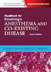 Handbook for Stoelting's Anesthesia & Co-ExistingDisease, 4th ed.