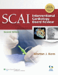 SCAI Interventional Cardiology Board Review,2nd ed.(With Online Access)