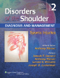 Disorders of Shoulder, 3rd ed.Vol.2: Sports Injuries-Diagnosis & Management (With Online Access)