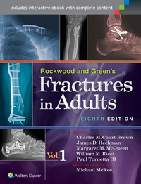 Rockwood & Green's Fractures in Adults, 8th ed.In 2 vols.