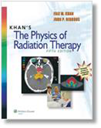 Khan's Physics of Radiation Therapy, 5th ed.