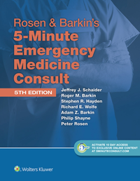 Rosen & Barkin's 5-Minute Emergency Medicine Consult,5th ed., Standard ed.