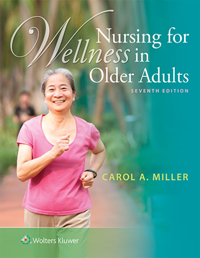 Nursing for Wellness in Older Adults, 7th ed.