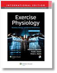 Exercise Physiology, 8th ed.(Int'l ed.)- Nutrition, Energy, & Human Performance