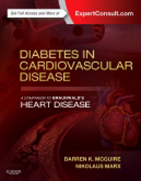 Diabetes in Cardiovascular Disease- A Companion to Braunwald's Heart