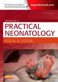Workbook in Practical Neonatology, 5th ed.