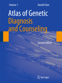 Atlas of Genetic Diagnosis & Counseling, 2nd ed.In 3 vols.