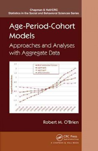 Age-Period-Cohort Models- Approaches & Analyses with Aggregate Data