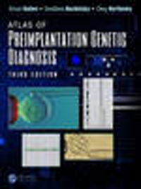 Atlas of Preimplantation Genetic Diagnosis, 3rd ed.