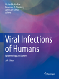 Viral Infections of Humans, 5th ed.- Epidemiology & Control