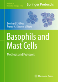 Basophils & Mast Cells(Methods in Molecular Biology, Vol.1192)