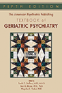 American Psychiatric Publishing Textbook of GeriatricPsychiatry, 5th ed.
