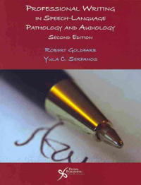 Professional Writing in Speech-Language Pathology &Audiology, 2nd ed.