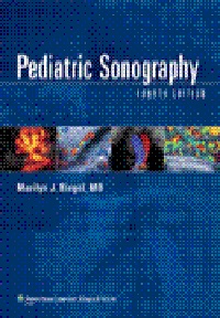 Pediatric Sonography, 4th ed.