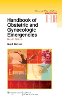 Handbook of Obstetric & Gynecologic Emergencies, 4thEd.